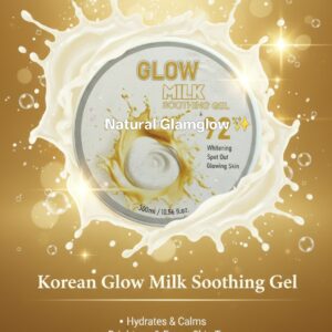 Korean Glow milk soothing gel